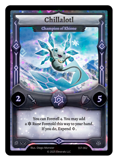 SST-062 Chillalotl - Champion of Khione